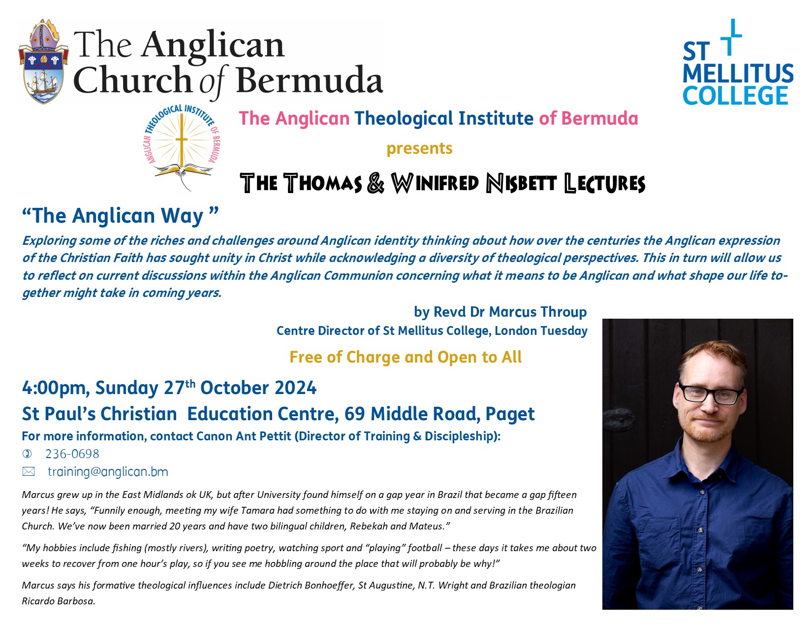 “The Anglican Way ”  Exploring some of the riches and challenges around Anglican identity